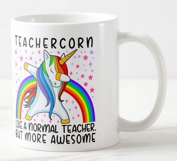 Vixar Teachercorn Like a Normal Teacher but More Awesome 11oz Coloured Mug Cup Tea Coffee Ideal for Teacher Gift from Kids end of Year School