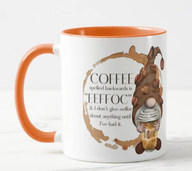 Vixar Gnome Coffee Spelled Backwards is EEFFOC & i Dont give eeffoc abaut Anything Until I've had it Novelty Coloured Mug Cup Gift Birthday Work Office Christmas Tea Coffee
