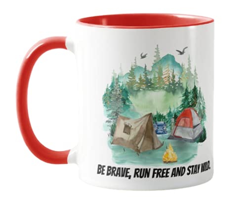 Tent Camping Caravan, Be Brave,Run Free and Stay Wild, Holiday, Ceramic Mug Cup Coloured,11oz, Novelty Gift, Joke