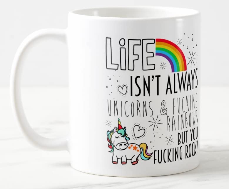 Life Isn't Always Unicorn & f.. Rainbow but You fu... Rock Coloured Mug Cup Gift Birthday Work Office Christmas Tea Coffee