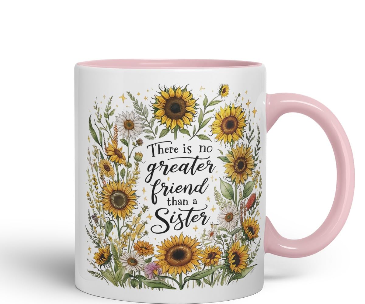 Vixar There is No Greater Gift Than Sisters Coloured Mug Cup Floral Sister Gift 11oz (Black)