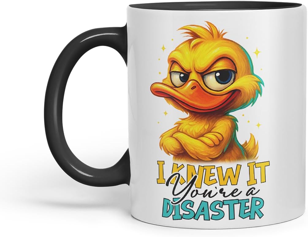 Vixar I Knew It You're A Disaster Funny Duck Mug – Coloured Ceramic Mug Cup Gift, 11oz (Black)