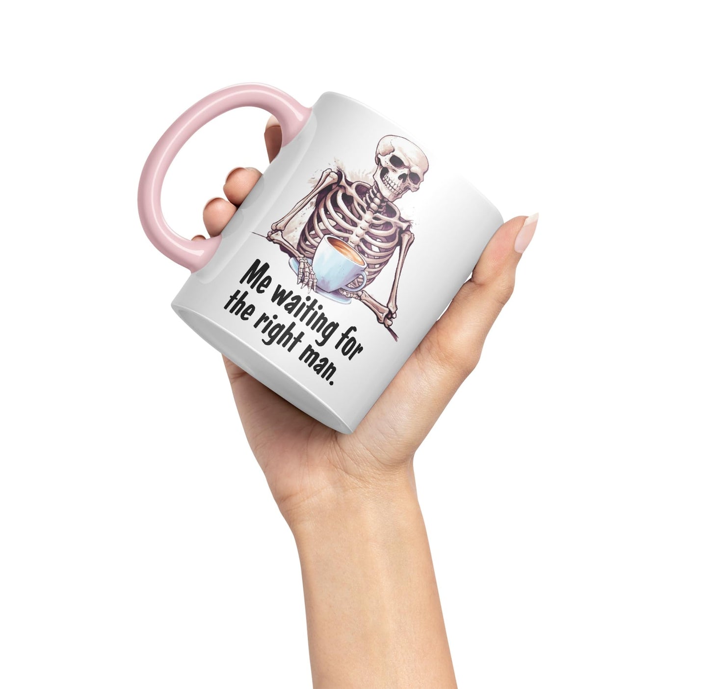 Me Waiting for The Right Man, Sarcastic Joke Ceramic Coloured Mug Cup for Tea Coffee Hot Brew 330ml 11 Oz Gift