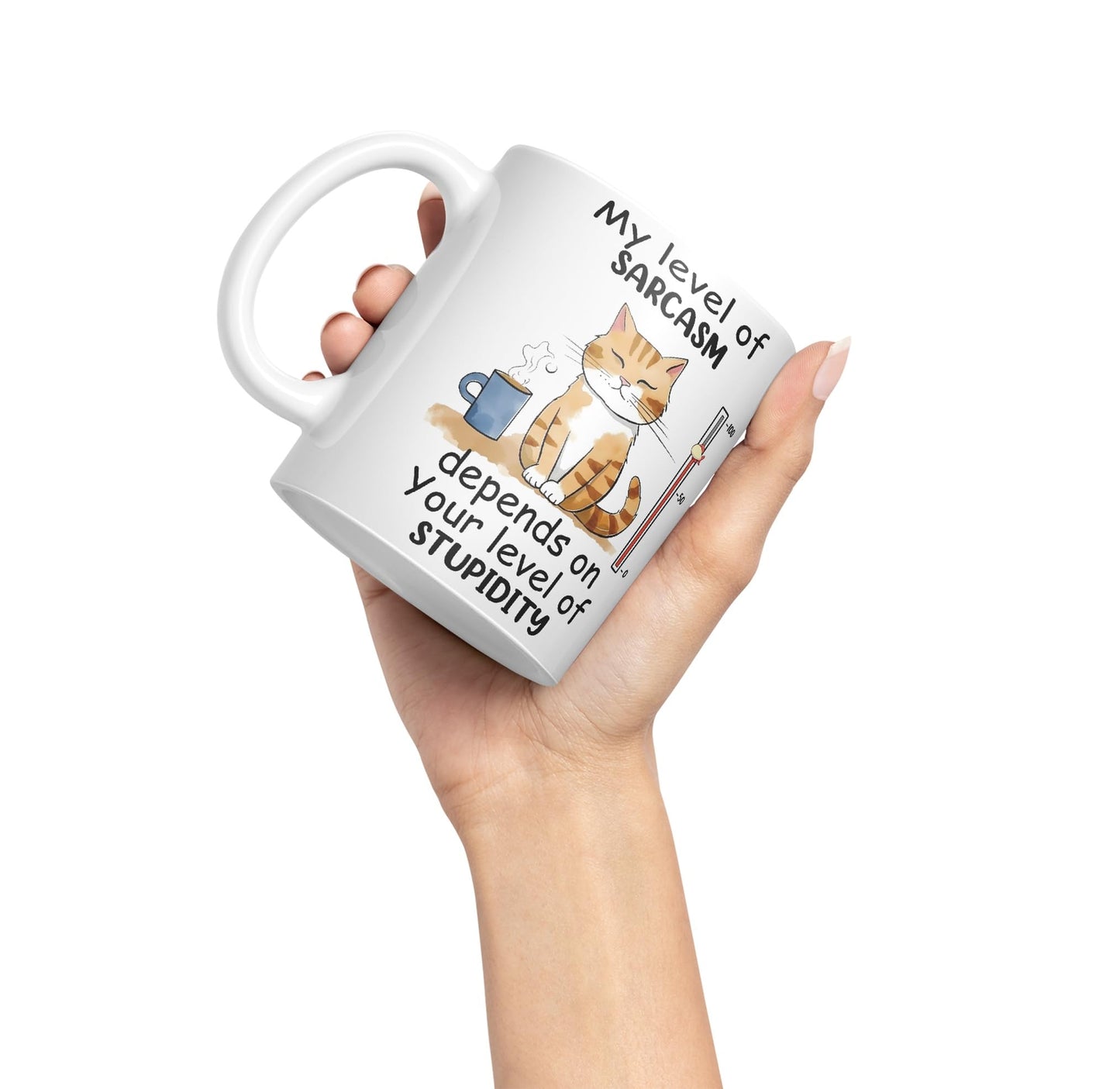 My Level of Sarcasm Depends on Your Level of Stupidity Cat Joke Ceramic Coloured Mug Cup for Tea Coffee Hot Brew 330ml 11Oz