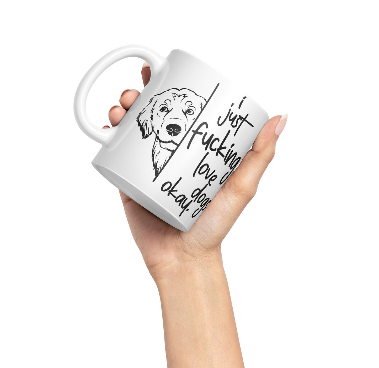 Vixar I just f_ucking Love Dogs Okay, Hidden, Hiding Dog cat Joke sarkasm Ceramic Coloured Mug Cup for Tea Coffee Hot Brew 330ml 11Oz Gift V2