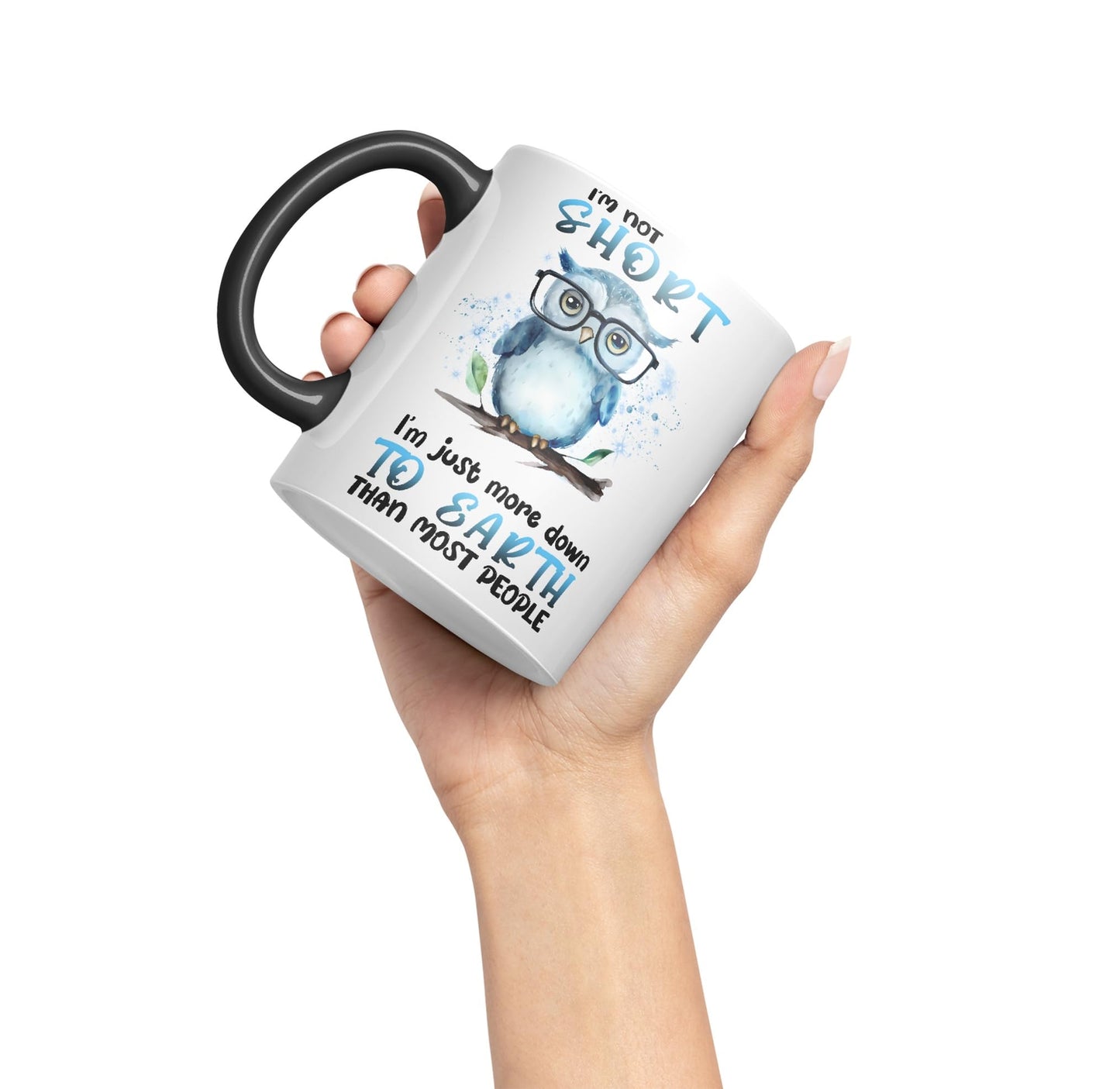 Vixar I'm Not Short, I'm just More Down to Earth Than Most People, owl Sarcastic Joke Ceramic Coloured Mug Cup for Tea Coffee Hot Brew 330ml 11Oz