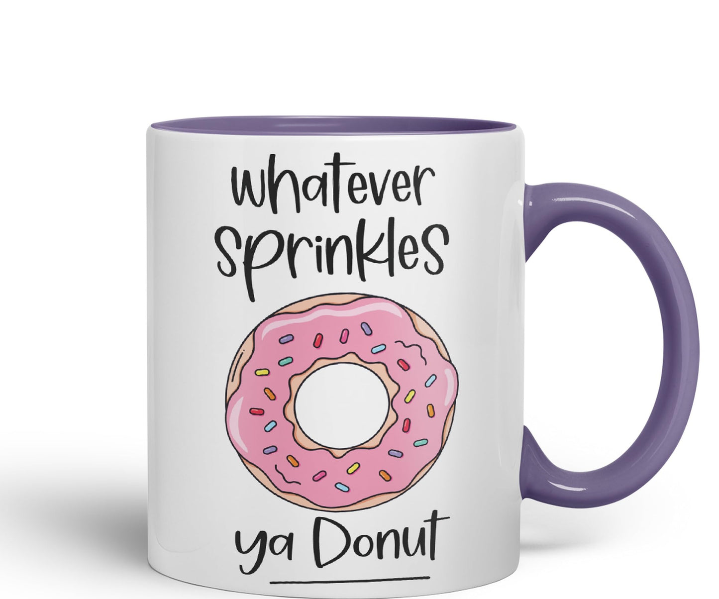 Whatever Sprinkles ya Donut Sarcastic Joke Ceramic Coloured Mug Cup for Tea Coffee Hot Brew Gift 330ml 11 OZ Gift
