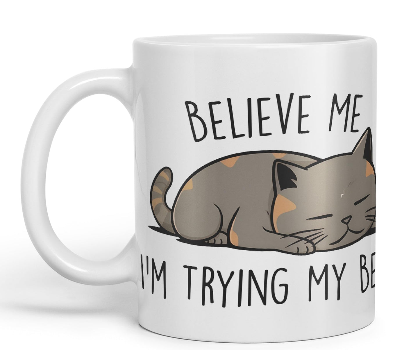 Vixar Belive Me I'm Trying My Best Cats Sarcastic Joke Ceramic Coloured Mug Cup for Tea Coffee Hot Brew 330ml 11oz