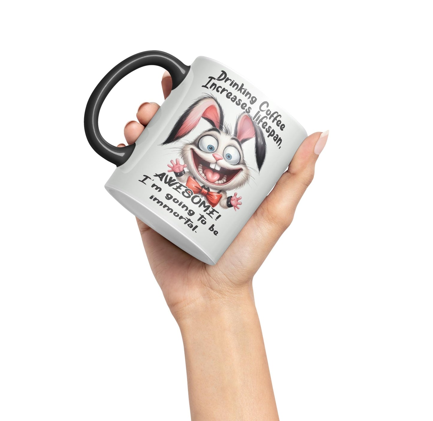 Drinking Coffee Increases lifespan Awesome! I'm Going to be Immortal, Rabbit Hare Joke sarkasm Sarcastic Ceramic Coloured Mug Cup for Tea Coffee Hot Brew 330ml 11Oz Gift