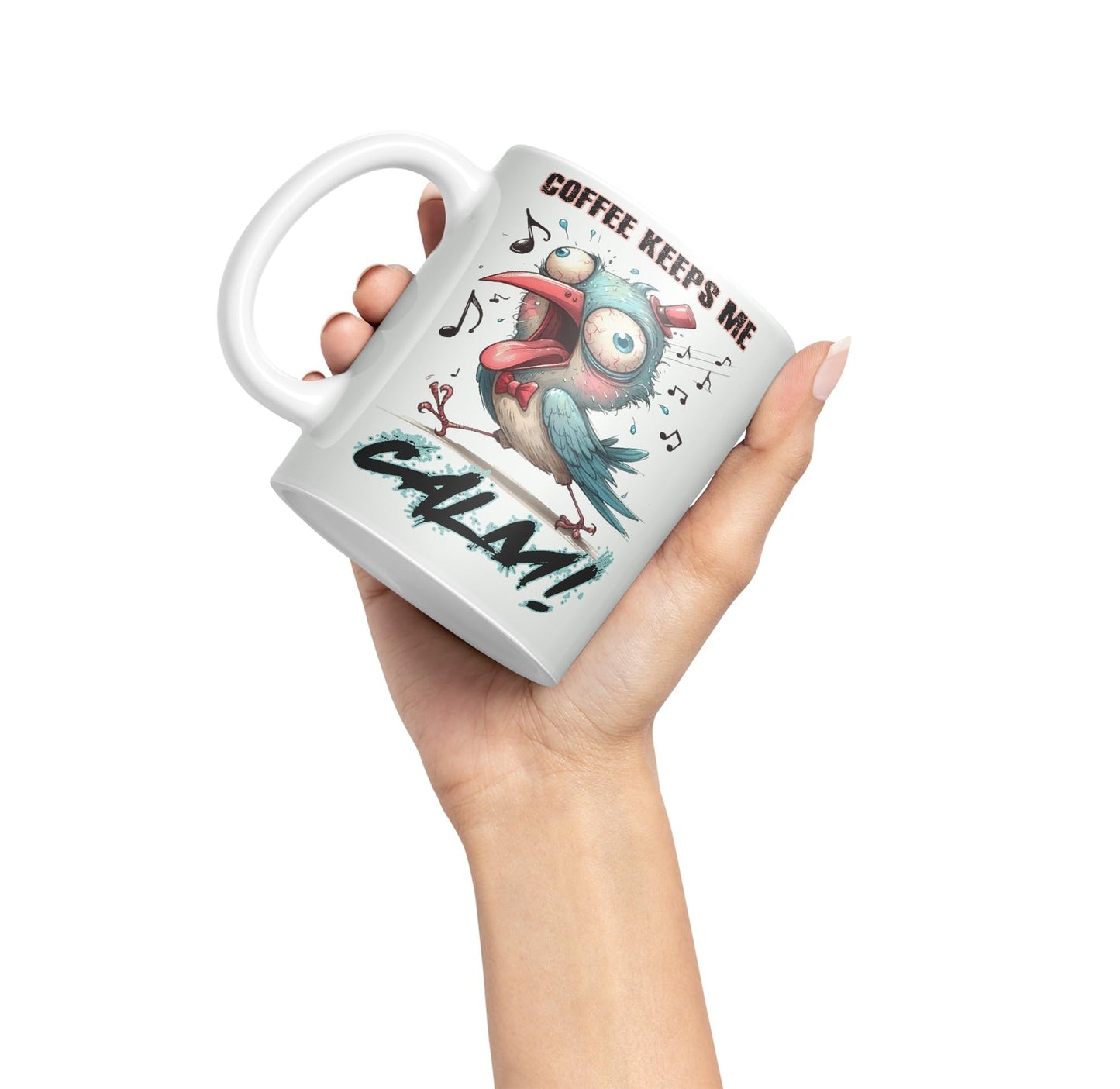 Coffe Keeps me Calm Bird Joke sarkasm Sarcastic Ceramic Coloured Mug Cup for Tea Coffee Hot Brew 330ml 11Oz Gift