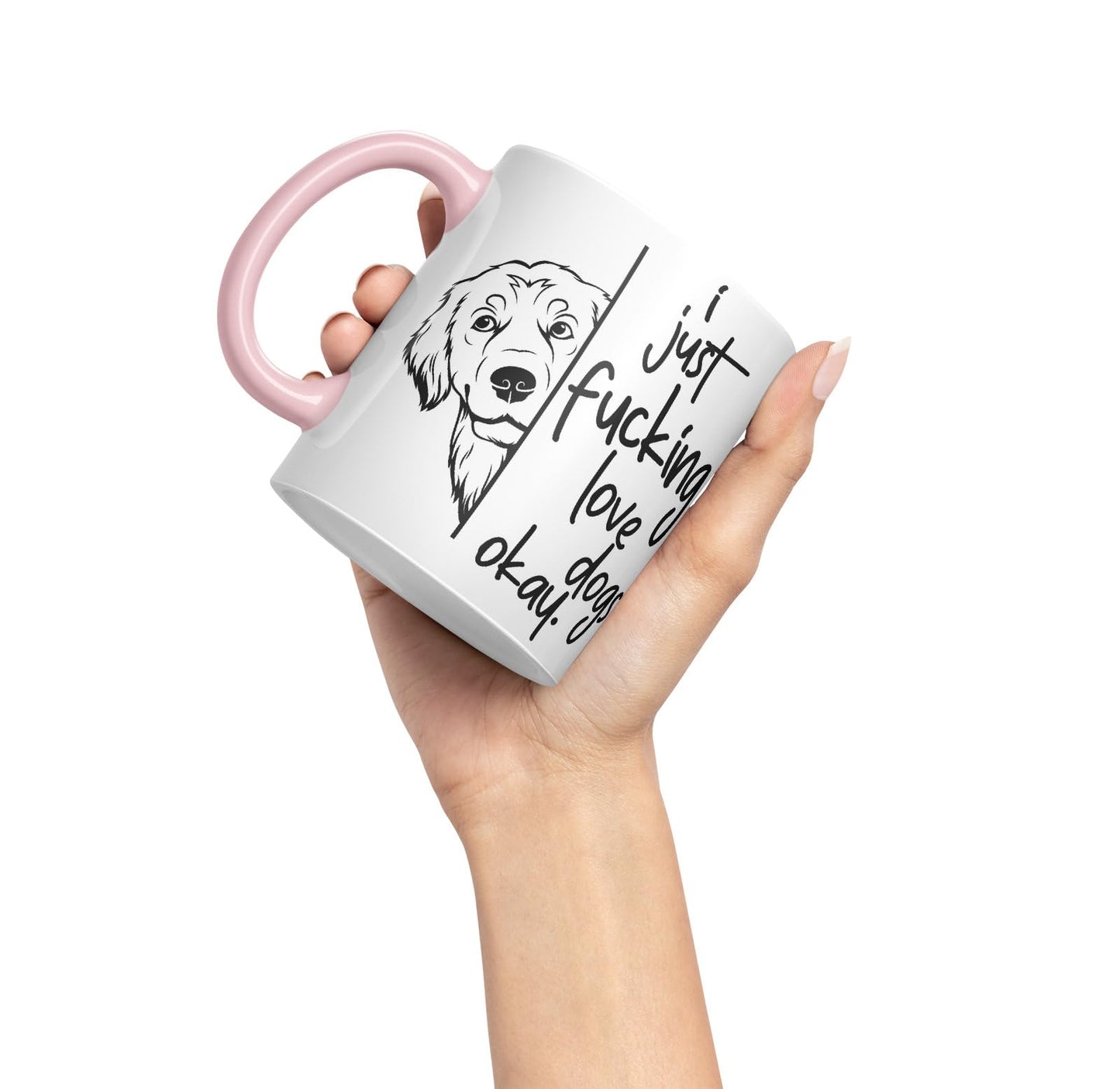 Vixar I just f_ucking Love Dogs Okay, Hidden, Hiding Dog cat Joke sarkasm Ceramic Coloured Mug Cup for Tea Coffee Hot Brew 330ml 11Oz Gift V2