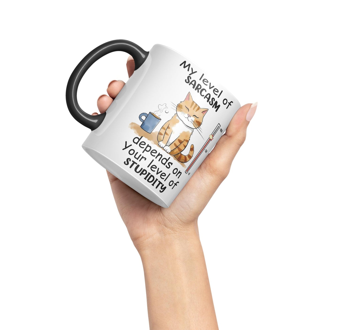 My Level of Sarcasm Depends on Your Level of Stupidity Cat Joke Ceramic Coloured Mug Cup for Tea Coffee Hot Brew 330ml 11Oz