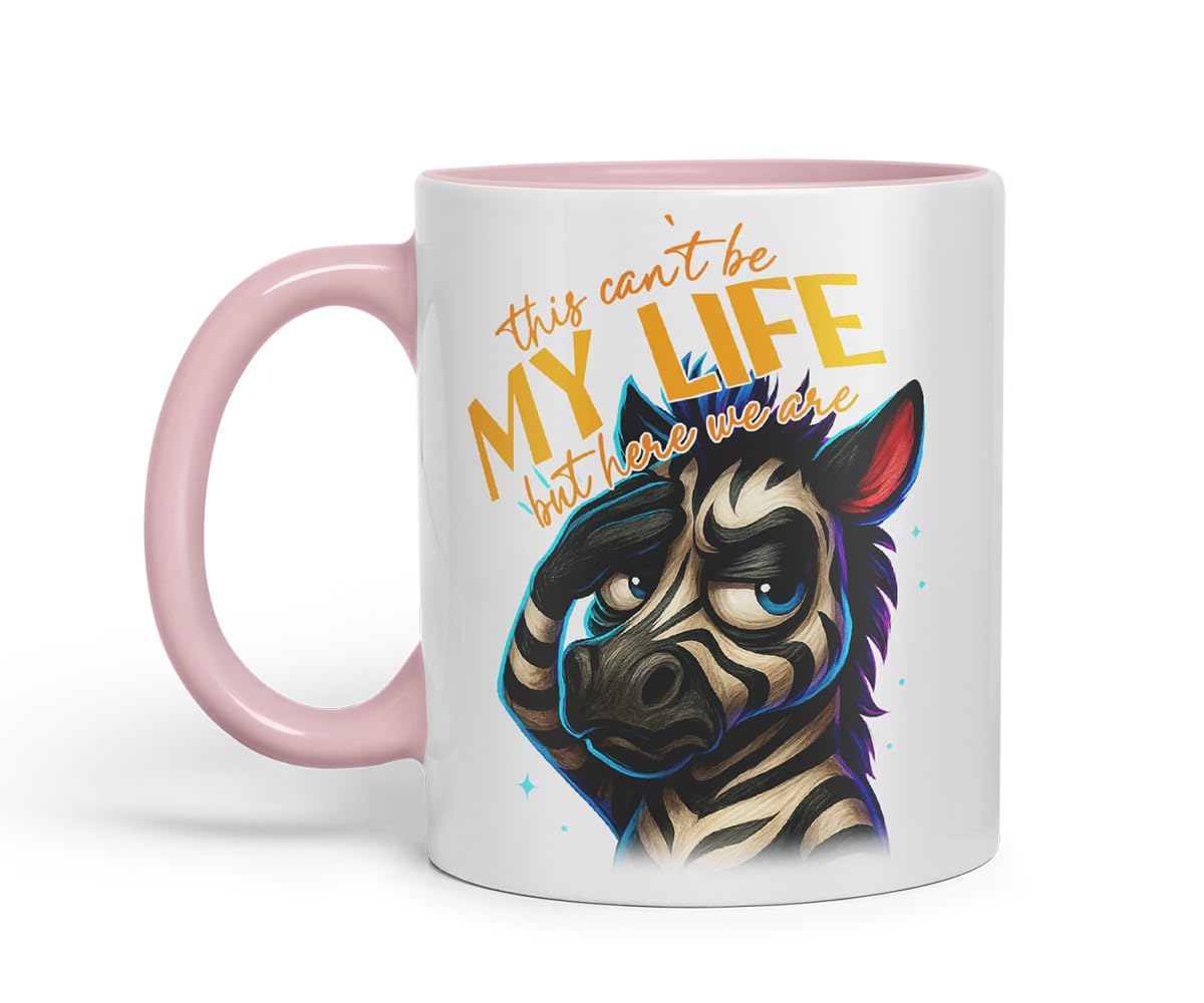 Vixar This Can't Be My Life But Here We are Sarcastic Zebra – Coloured Ceramic Mug Cup Gift, 11oz (Black)