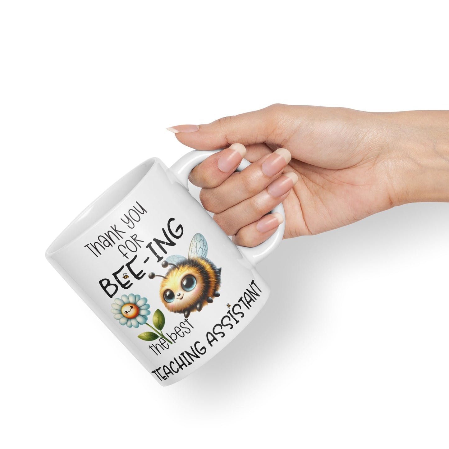 Teaching Assistant Thank You for Bee-ing The best teacher Ceramic Coloured Mug Cup for Tea Coffee Hot brew 330ml 11Oz