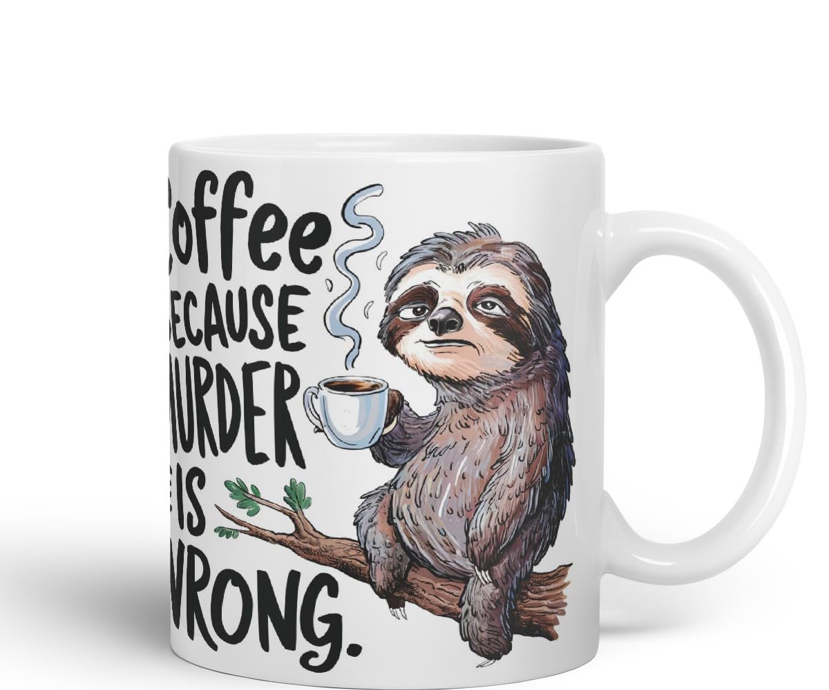 Vixar Coffee Because M** is Wrong Sarcastic Sloth Coloured Ceramic Mug Cup Gift, 11oz (Black)
