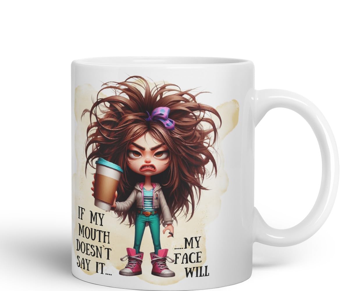 Grumpy Woman Funny Mug – If My Mouth Doesn’t Say It My Face Will – Coloured Ceramic Mug Cup Gift, 11oz (Black)