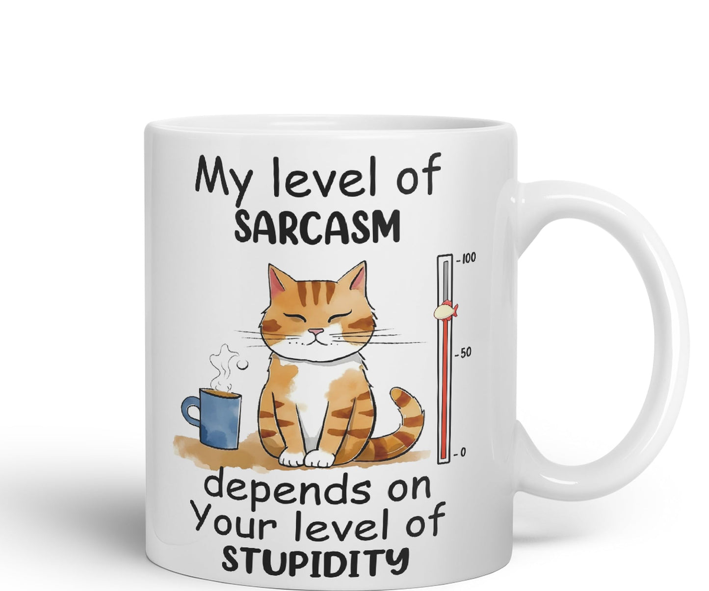 My Level of Sarcasm Depends on Your Level of Stupidity Cat Joke Ceramic Coloured Mug Cup for Tea Coffee Hot Brew 330ml 11Oz