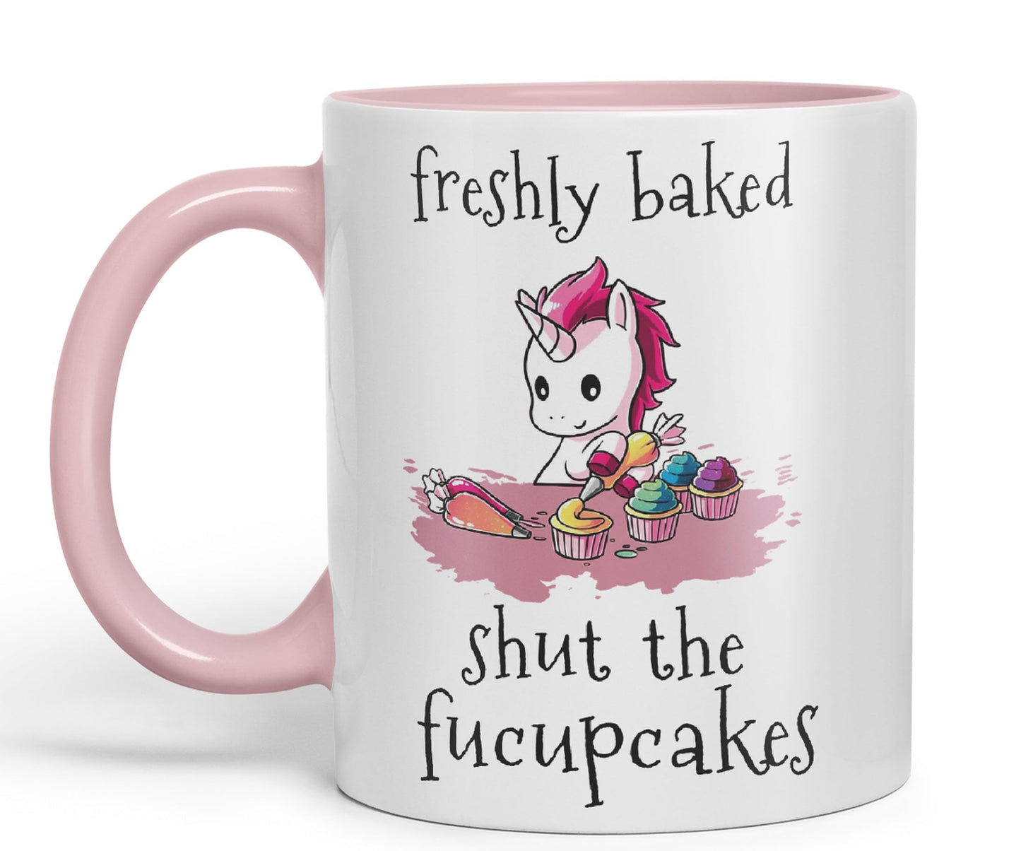 Freshly Baked, Shut The fucupcakes, Unicorn Sarcastic Joke Ceramic Coloured Mug Cup for Tea Coffee Hot Brew 330ml 11Oz