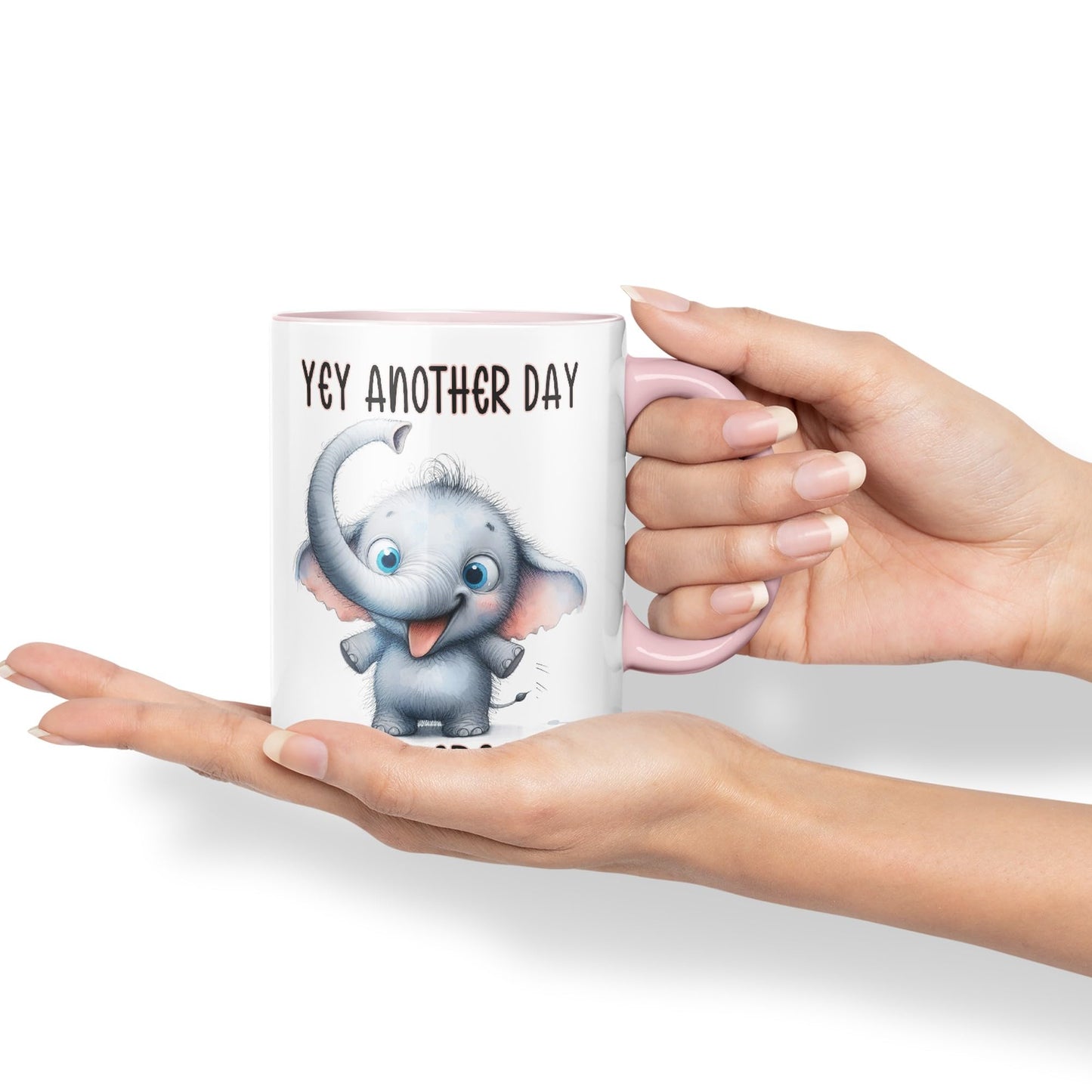 Hey Another Day to be Great Elephant, Joke sarkasm Sarcastic Ceramic Coloured Mug Cup for Tea Coffee Hot Brew 330ml 11Oz Gift