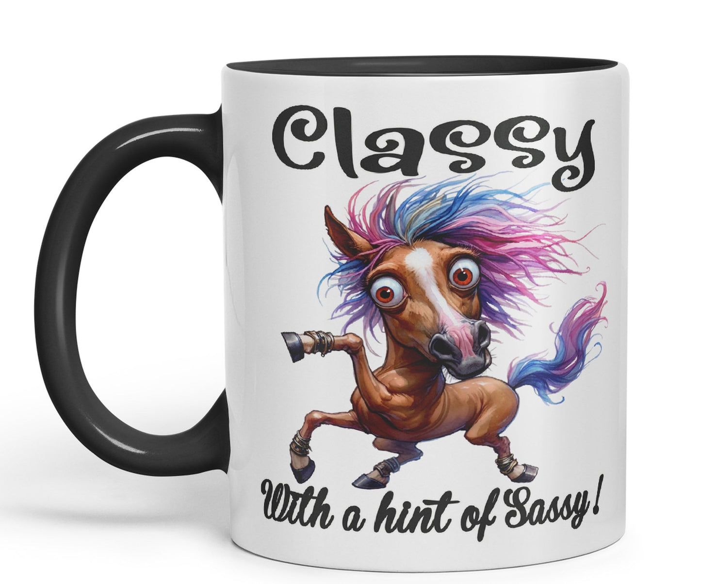 Classy with a hint of Sassy! Horse cat Joke sarkasm Sarcastic Ceramic Coloured Mug Cup for Tea Coffee Hot Brew 330ml 11Oz Gift