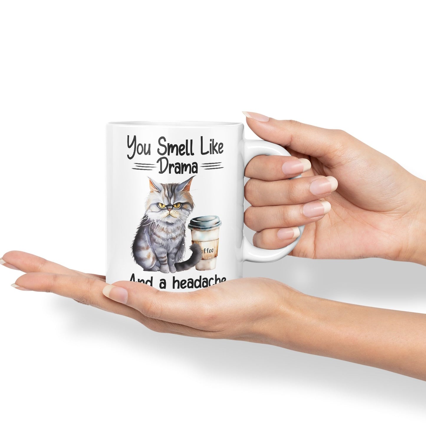 You Smell Like Drama and a Headache Cat Sarcastic Joke Ceramic Coloured Mug Cup for Tea Coffee Hot Brew 330ml 11Oz