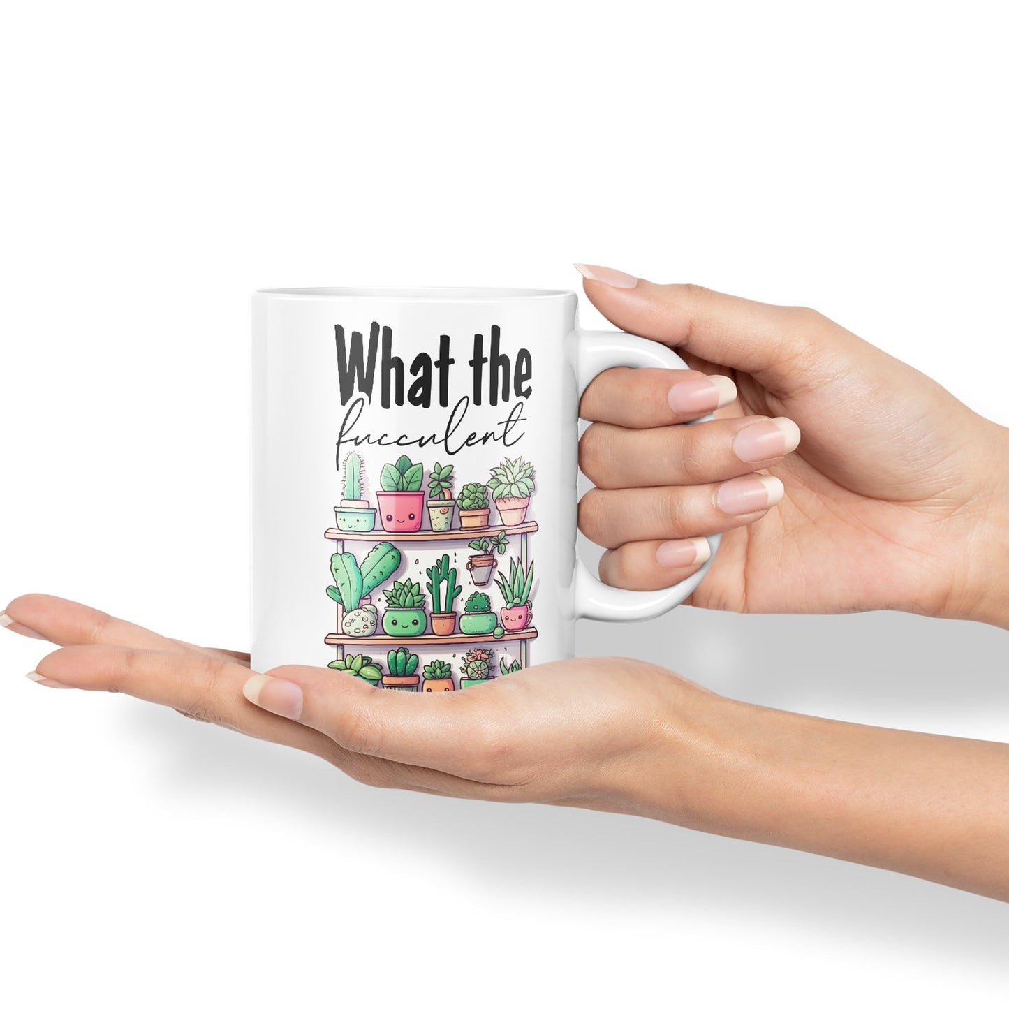 What The fucculent, Succulent Plant Joke Sarcastic Ceramic Coloured Mug Cup for Tea Coffee Hot Brew 330ml 11Oz Gift