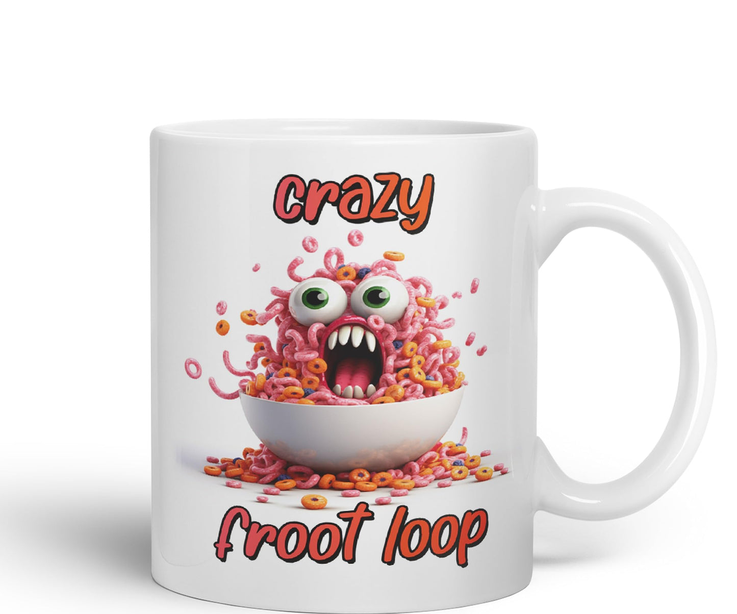 Crazy Froot Loop breakfest Joke sarkasm Sarcastic Ceramic Coloured Mug Cup for Tea Coffee Hot Brew 330ml 11Oz Gift
