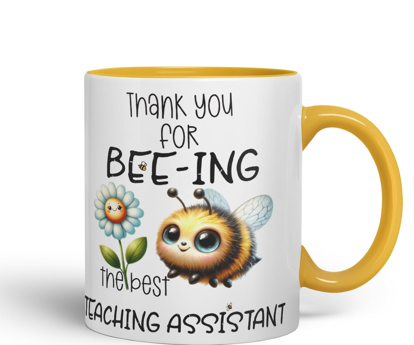 Teaching Assistant Thank You for Bee-ing The best teacher Ceramic Coloured Mug Cup for Tea Coffee Hot brew 330ml 11Oz