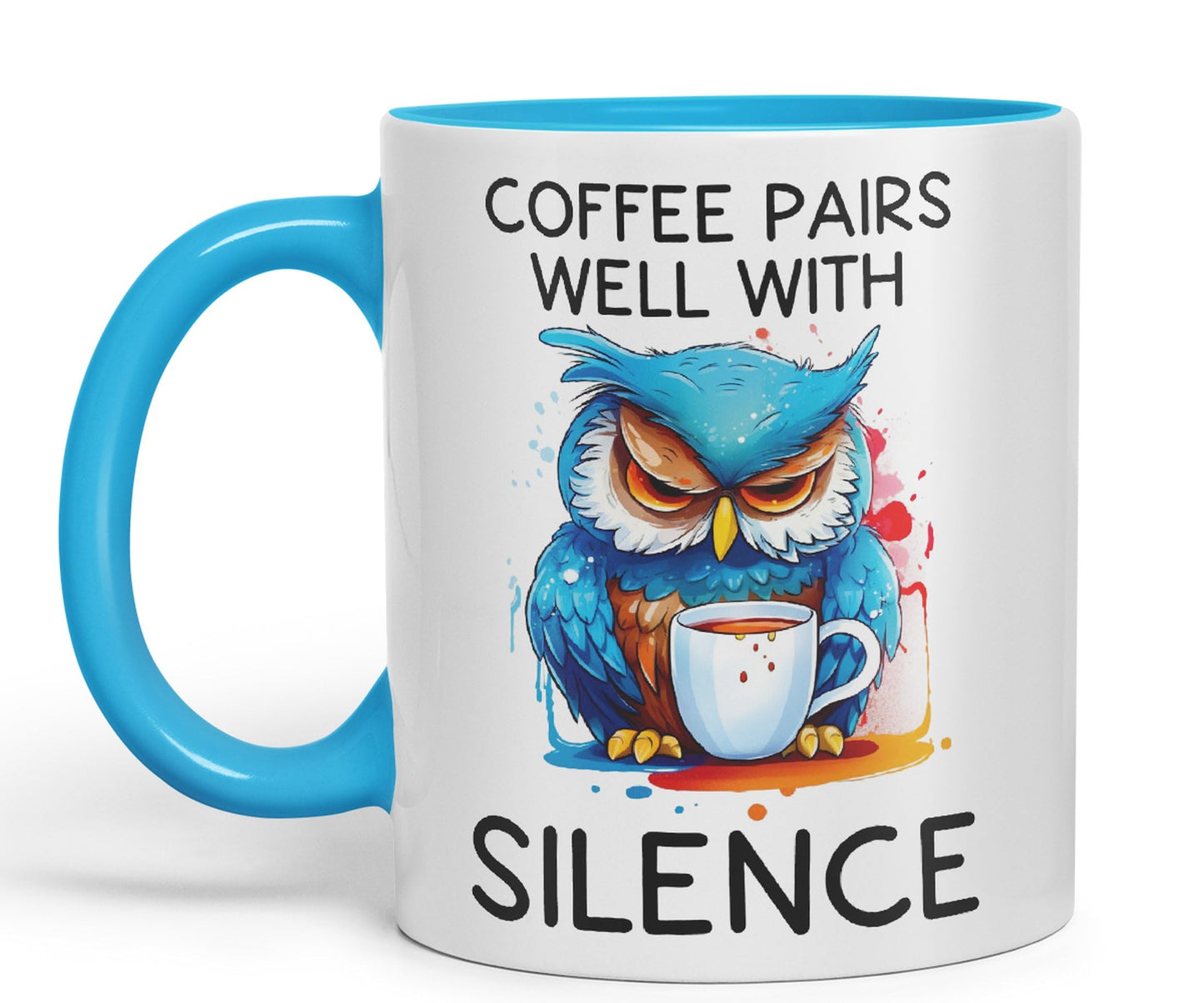 Coffee Pairs Well with Silence owl Sarcastic Joke Ceramic Coloured Mug Cup for Tea Coffee Hot Brew 330ml 11 Oz