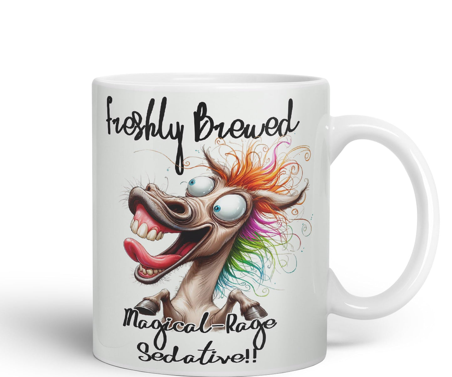Fresh Brewed, Magical-Rage Sedalive!! Horse Joke sarkasm Sarcastic Ceramic Coloured Mug Cup for Tea Coffee Hot Brew 330ml 11Oz Gift