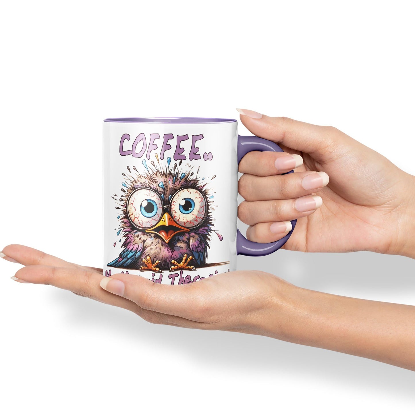 Coffee My Unpaid Therapist! Bird Joke sarkasm Sarcastic Ceramic Coloured Mug Cup for Tea Coffee Hot Brew 330ml 11Oz Gift