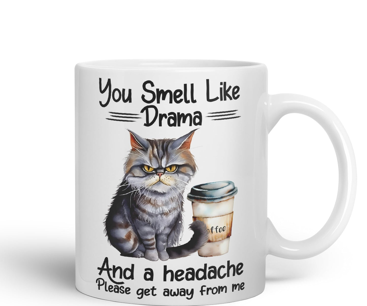 You Smell Like Drama and a Headache Cat Sarcastic Joke Ceramic Coloured Mug Cup for Tea Coffee Hot Brew 330ml 11Oz