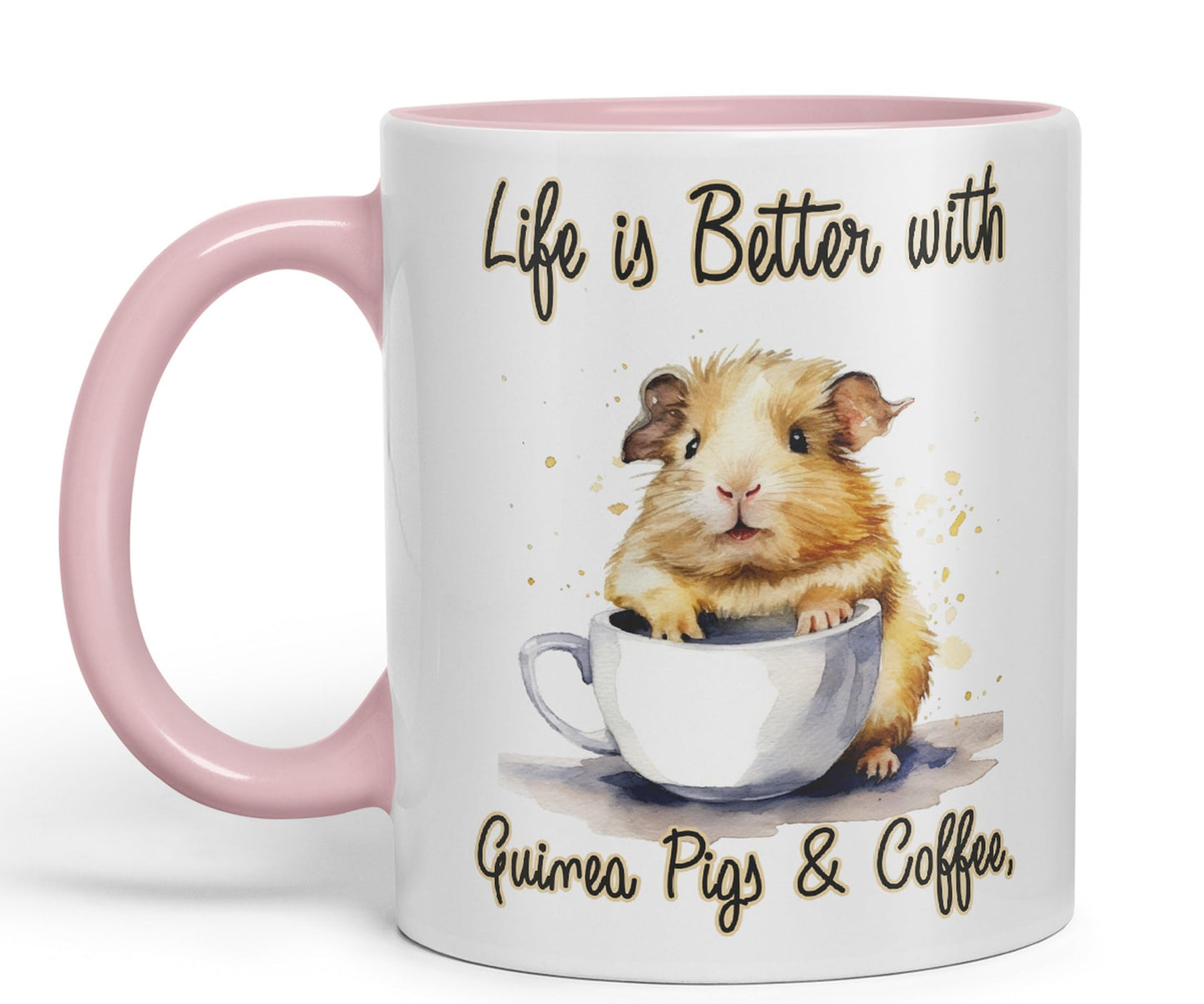 Life is Better with Guinea Pigs & Coffee Joke sarkasm Sarcastic Ceramic Coloured Mug Cup for Tea Coffee Hot Brew 330ml 11Oz Gift