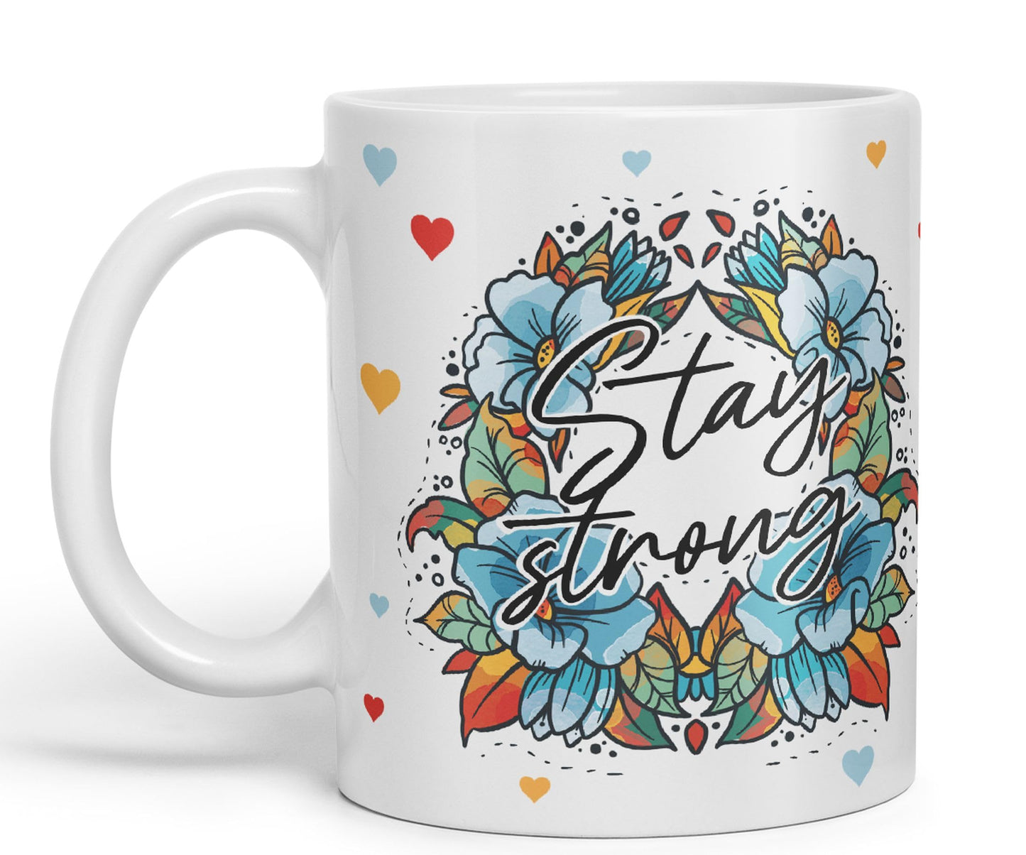 Vixar Stay Strong Motivation Gift Presents Coloured Ceramic Mug Cup Gift 330ml 11oz Work Office Tea Coffee