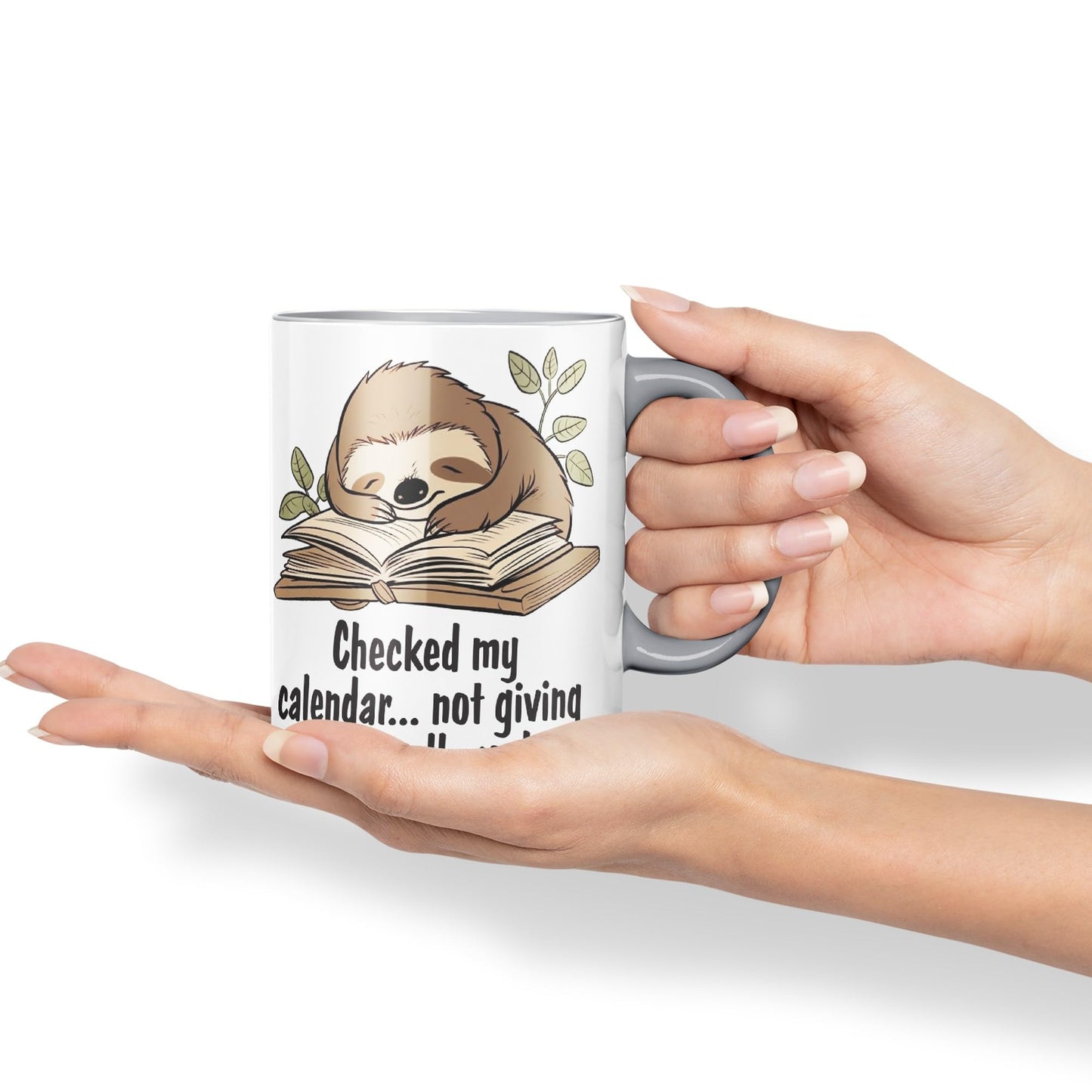 Checked My Calendar… not Giving a Fuck All Week, Sloth Sarcastic Joke Ceramic Coloured Mug Cup for Tea Coffee Hot Brew 330ml 11 OZ