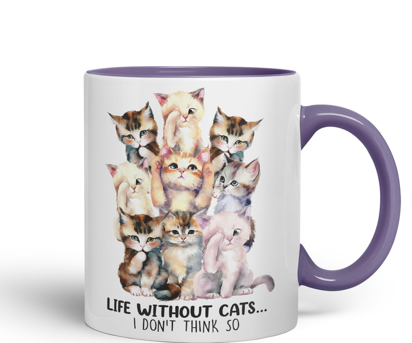 Life Without Cats… I Don't Think so, cat Sarcastic Joke Ceramic Coloured Mug Cup for Tea Coffee Hot Brew 330ml 11Oz