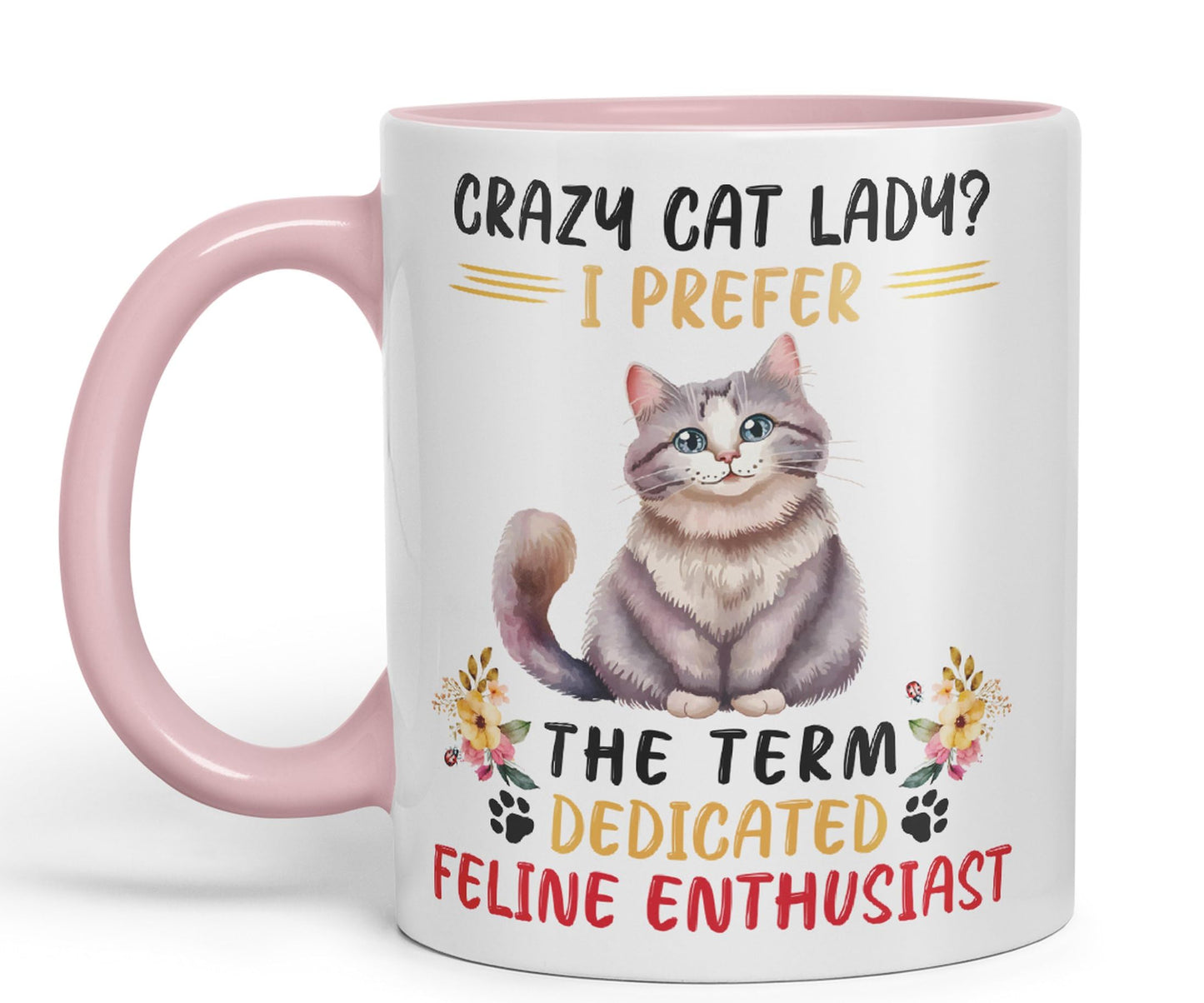 Vixar Crazy Cat Lady? I Prefer Sarcastic Joke Ceramic Coloured Mug Cup for Tea Coffee Hot Brew 330ml 11Oz