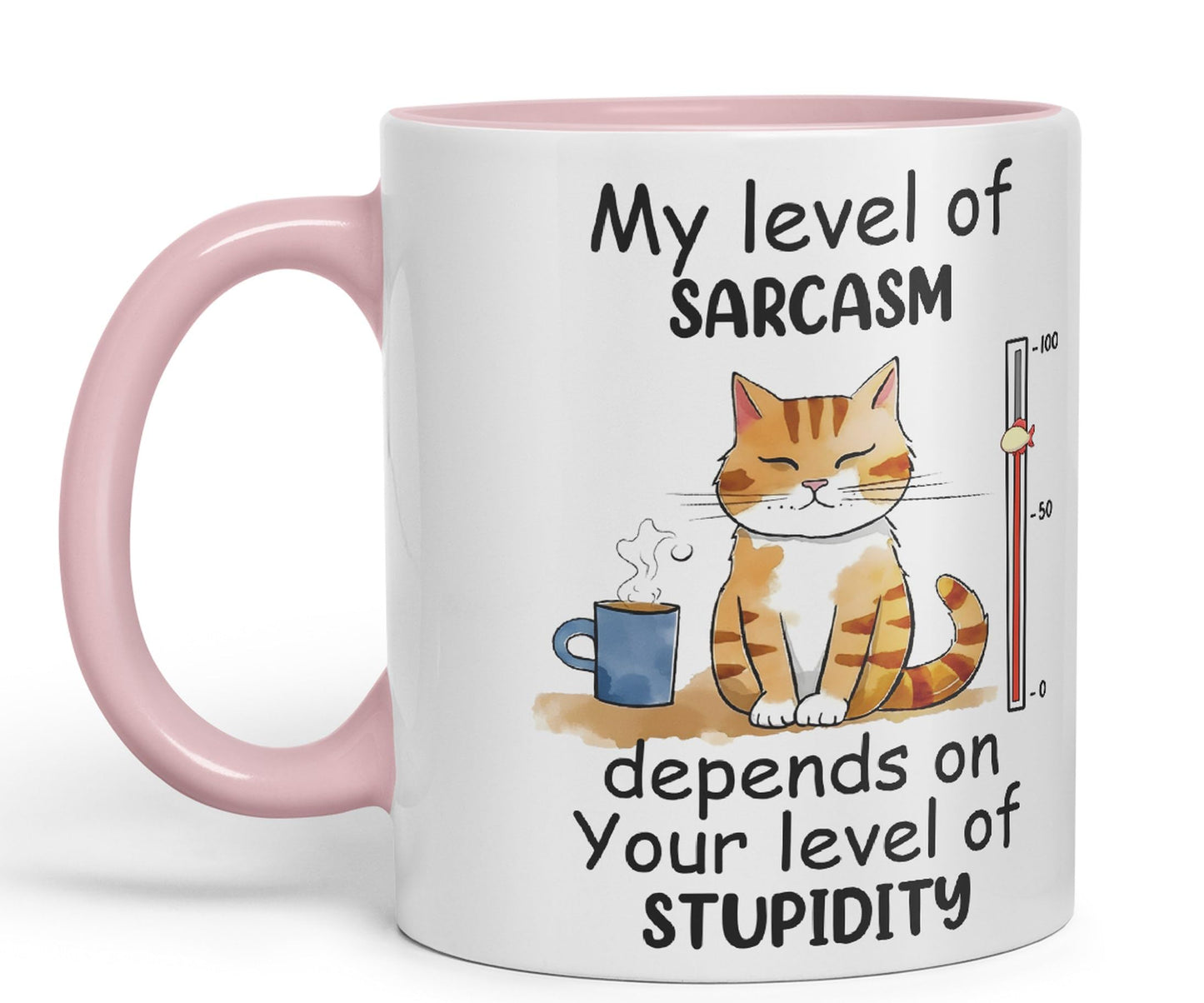 My Level of Sarcasm Depends on Your Level of Stupidity Cat Joke Ceramic Coloured Mug Cup for Tea Coffee Hot Brew 330ml 11Oz