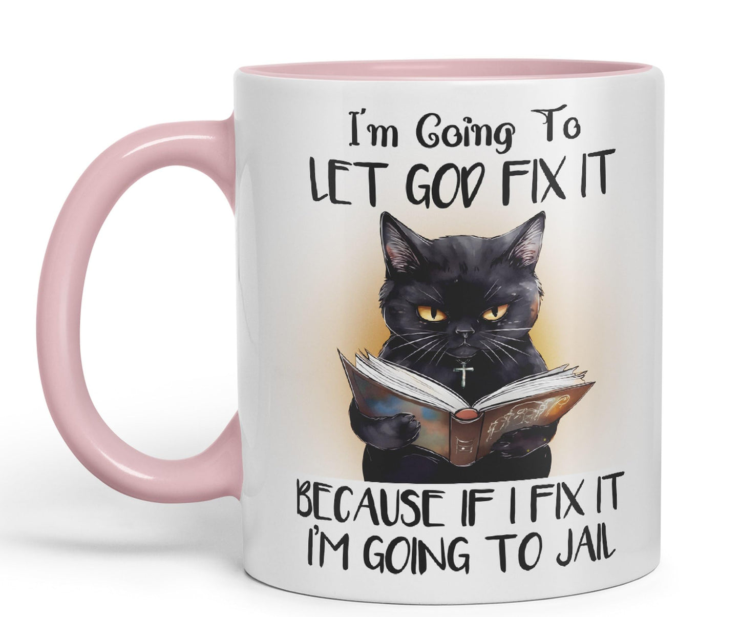 Vixar I'm Going to LET GOD FIX IT, Cats Sarcastic Joke Ceramic Coloured Mug Cup for Tea Coffee Hot Brew 330ml 11Oz