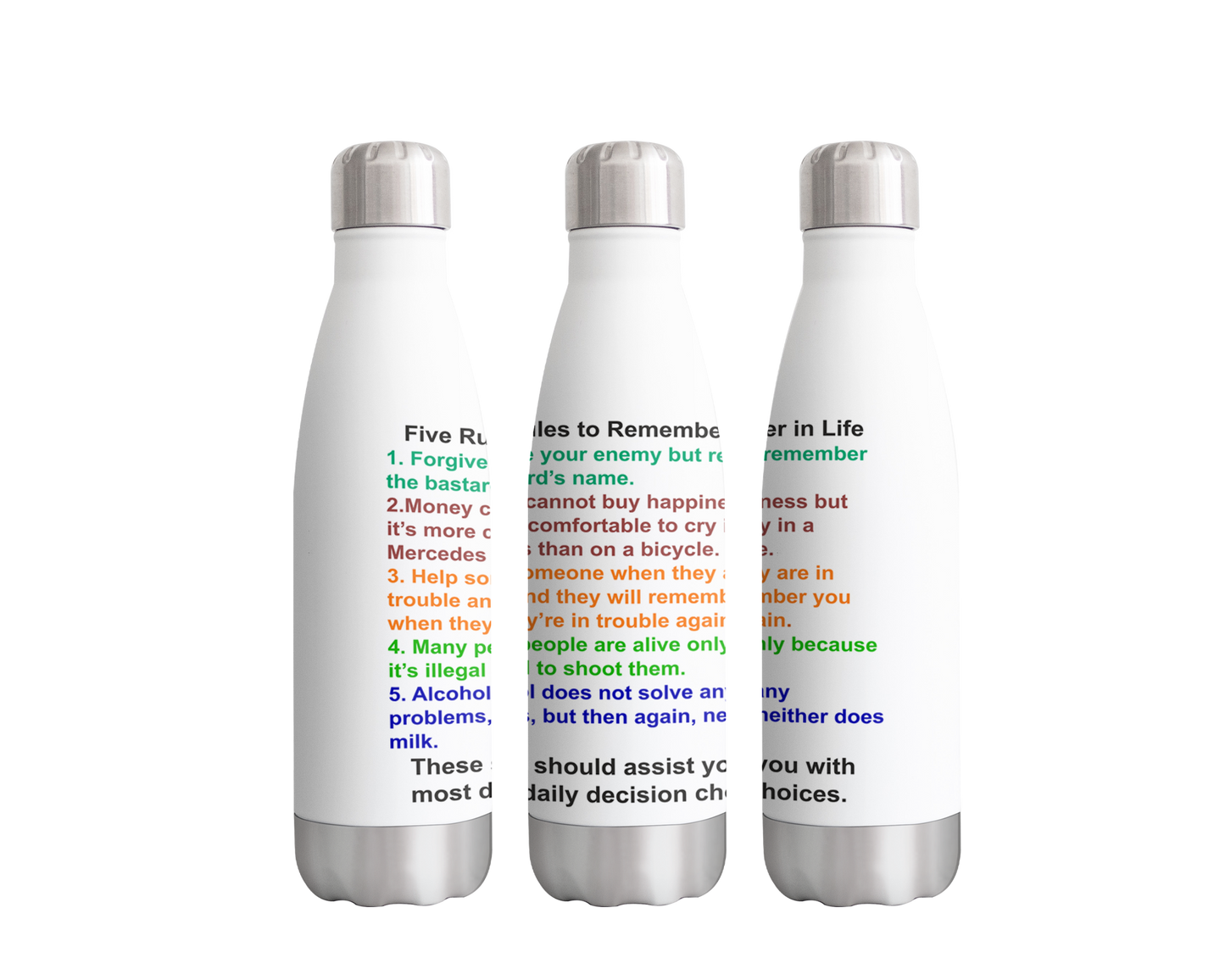 Five Rules to Remember in Life Funny Bottle 500ml