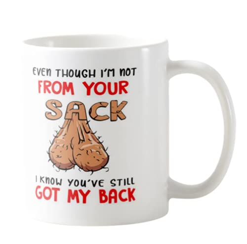 Vixar Even Though I'm NOT from Your Sack I Know You've GOT My Back Coloured Mug