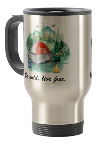 Travel Mug, Camping, Caravan Tent Be Wild, Live Free, Holiday, Cup Novelty Office Birthday Christmas Coffee Gift Tea Present White or Silver