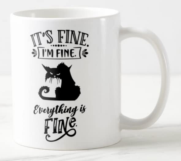 Vixar Its Fine I'm Fine Everything is fine Cat Joke Coloured Mug Cup Gift Birthday Work Office Christmas Tea Coffee 2