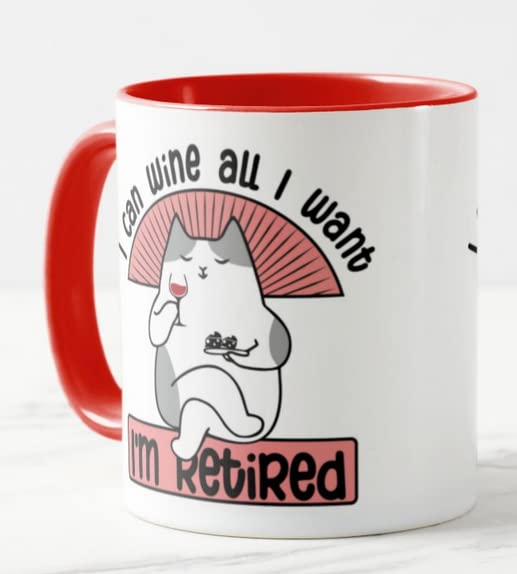 Vixar I'm Retired I can Wine All I Want Joke Novelty Retirement Joke Woman Coloured Mug Cup Gift Birthday Work Office Christmas Tea Coffee