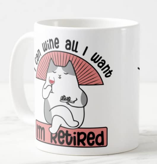 Vixar I'm Retired I can Wine All I Want Joke Novelty Retirement Joke Woman Coloured Mug Cup Gift Birthday Work Office Christmas Tea Coffee