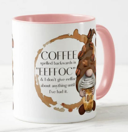 Vixar Gnome Coffee Spelled Backwards is EEFFOC & i Dont give eeffoc abaut Anything Until I've had it Novelty Coloured Mug Cup Gift Birthday Work Office Christmas Tea Coffee