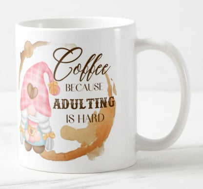 Gnome Coffee Because Adulting is Hard Joke Novelty Coloured Mug Cup Gift Birthday Work Office Christmas Tea Coffee