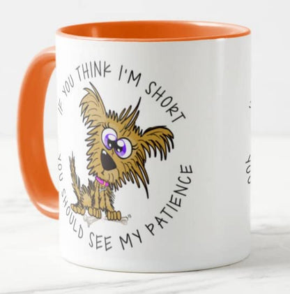 Vixar If You Think I'm Short You Should See My pattience Dog Joke Coloured Mug Cup Gift Birthday Work Office Christmas Tea Coffee