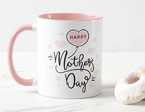 Happy Mother's Day (Pink)11oz Ceramic Novelty Gift Mug Cup