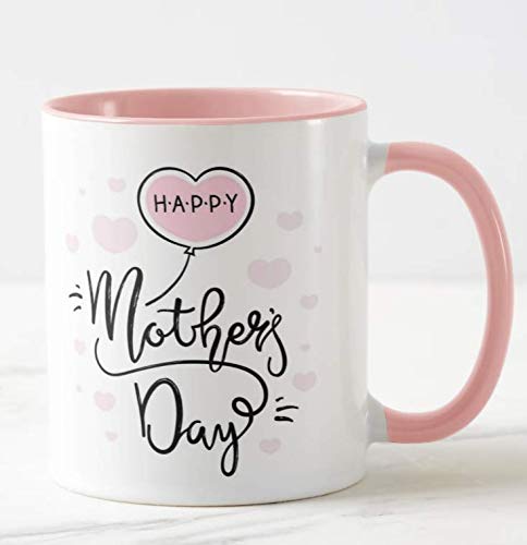 Happy Mother's Day (Pink)11oz Ceramic Novelty Gift Mug Cup